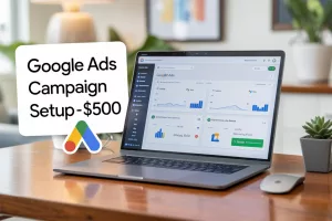 Google Ads Campaign Setup